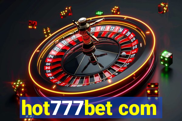 hot777bet com